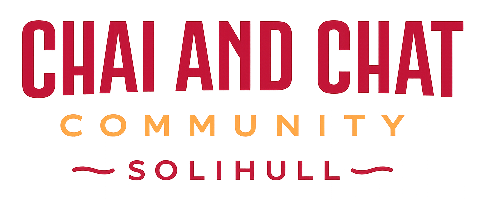 Chai and Chat Community Solihull - Connecting South Asians Over 50